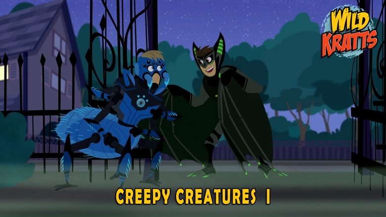 Wild Kratts – Season 5 - Episode 18 – Creepy Creatures