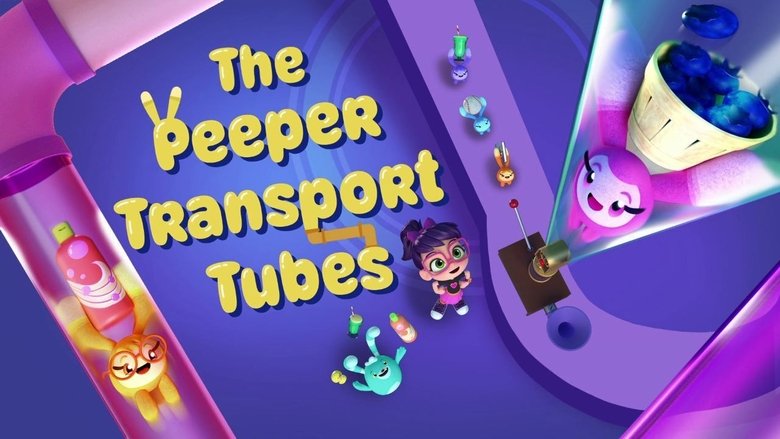 Abby Hatcher – Season 2 - Episode 1 – The Peeper Transport Tubes