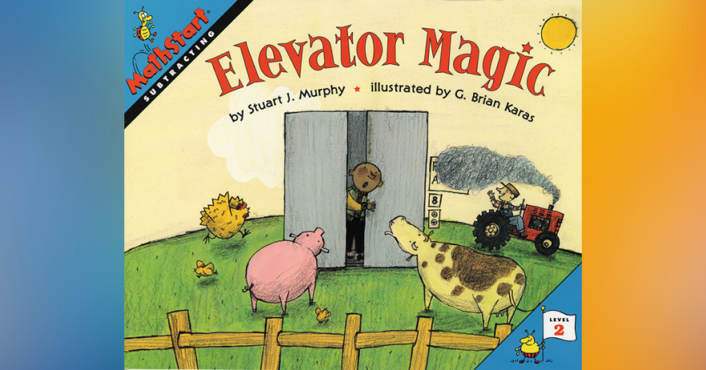 Elevator Magic By Stuart J. Murphy - Children's books about math
