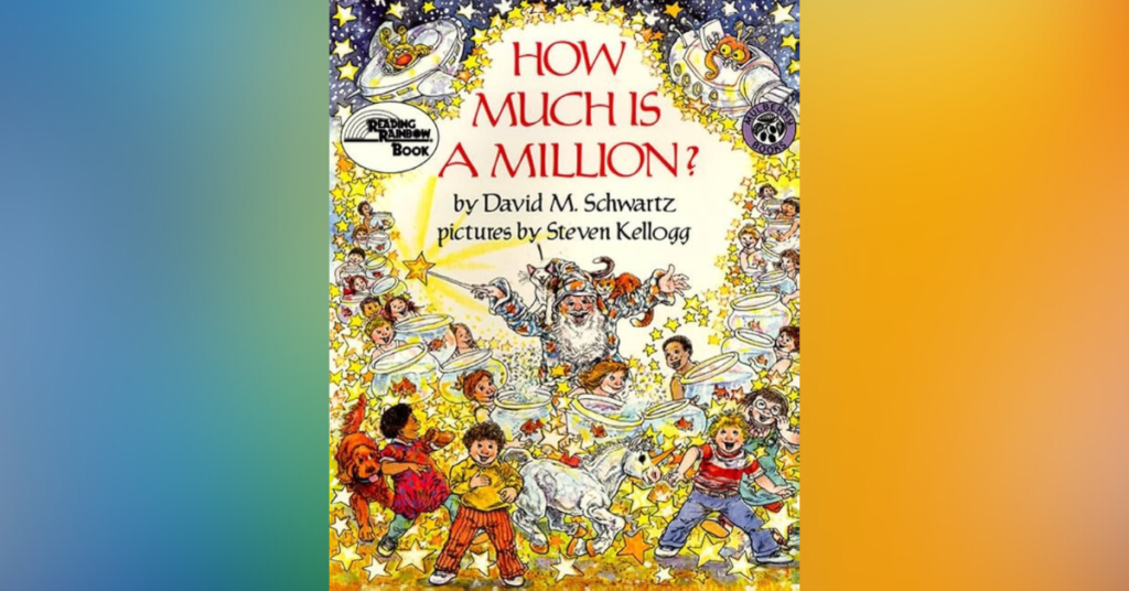 How Much Is a Million By David M Schwartz