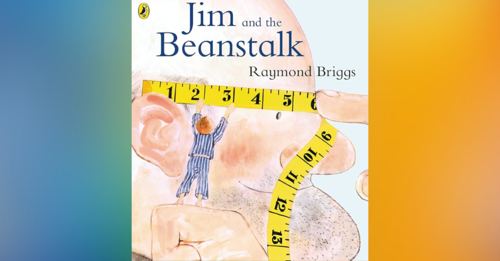 Jim and the Beanstalk By Raymond Briggs - Children's Books About Math