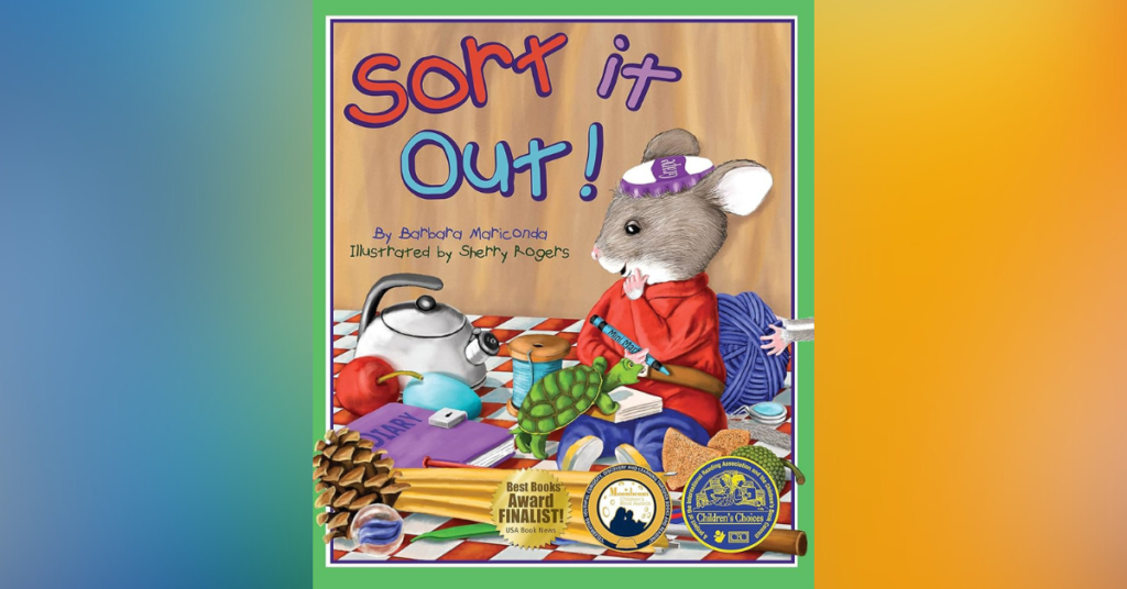 Sort It Out! by Barbara Mariconda - Children's Books About Math