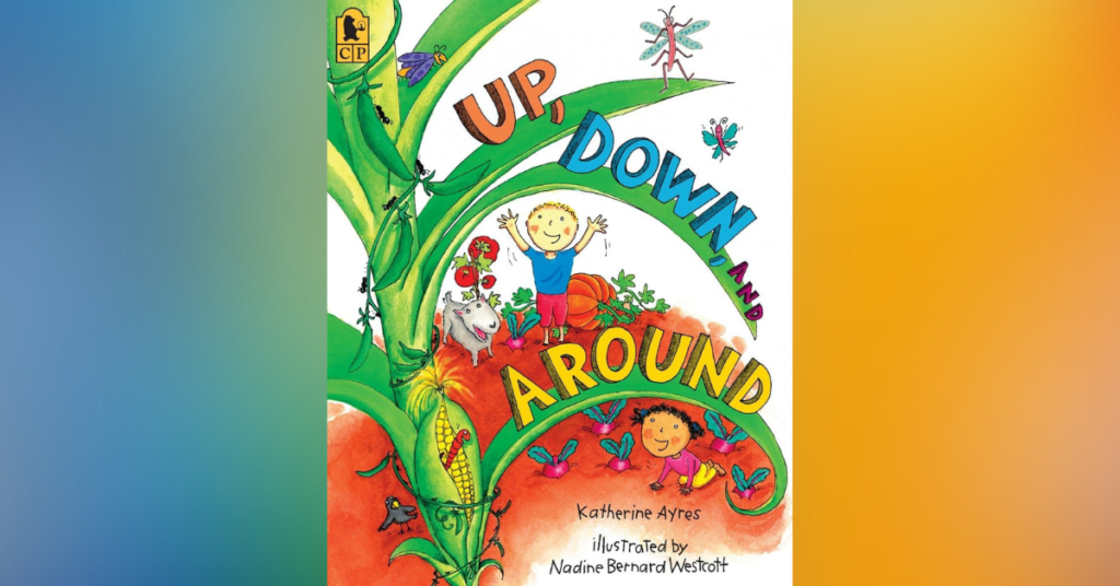 Up, Down, and Around By Katherine Ayres - Childrens Books About Math