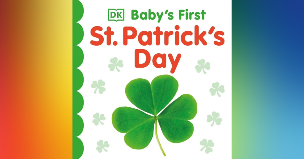 Baby's First St. Patrick's Day By DK