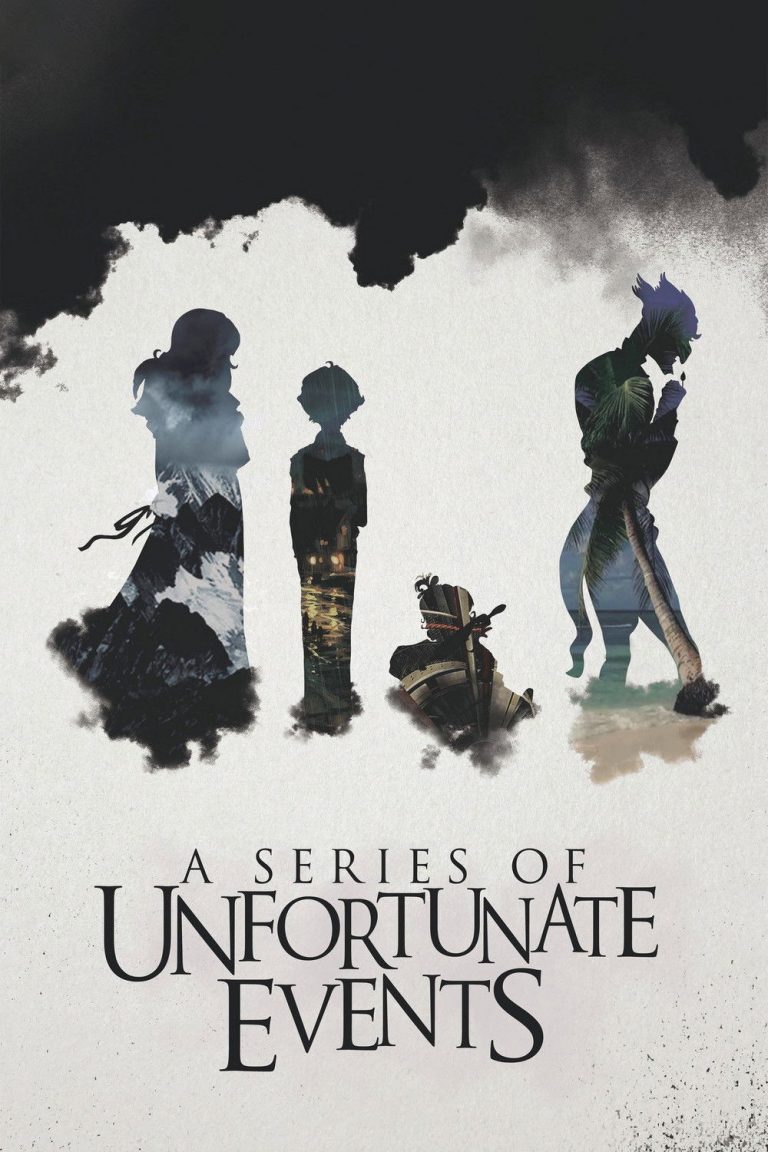A Series of Unfortunate Events - Poster