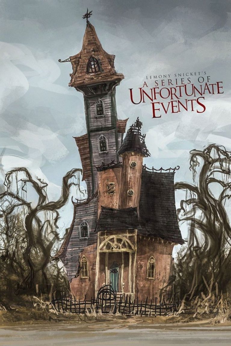 A Series of Unfortunate Events - Poster