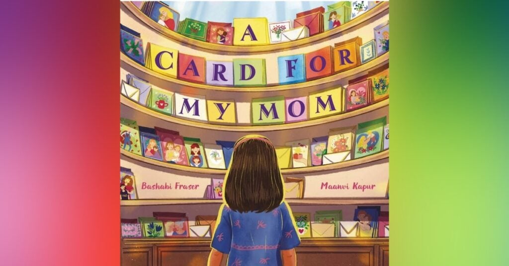 A Card For My Mom By Bashabi Fraser