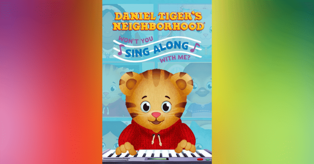 Daniel Tiger's Neighborhood - Won't You Sing Along With Me