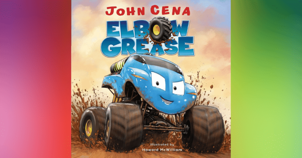 Elbow Grease - John Cena - Celebrity Children's Books
