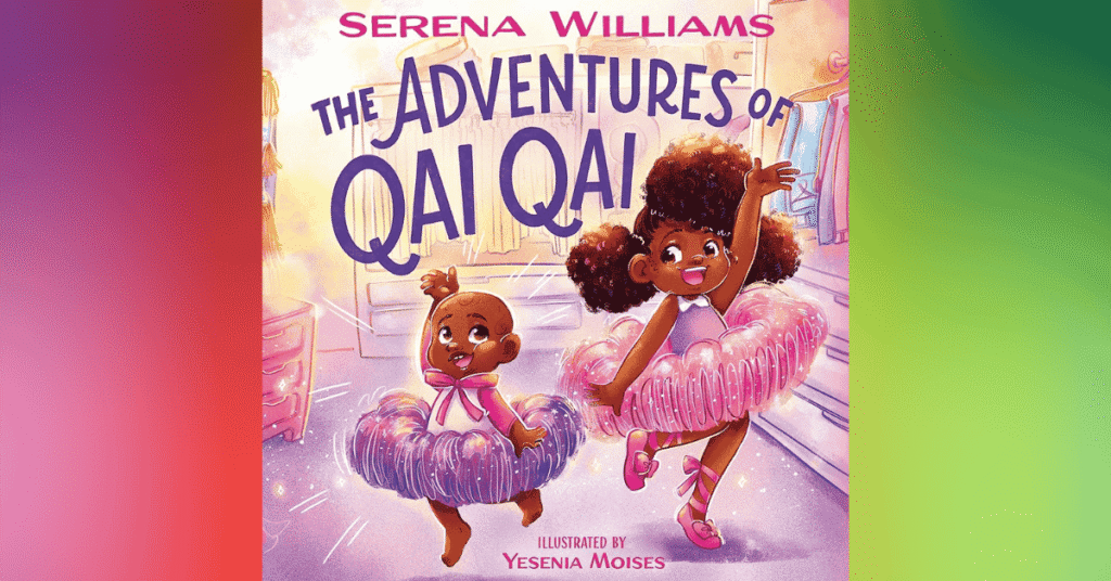 The Adventures of Qai Qai - Serena Williams - Celebrity Children's Books