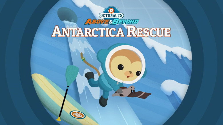 Octonauts: Above & Beyond – Season 1 - Episode 9 – The Octonauts and the Antarctica Rescue