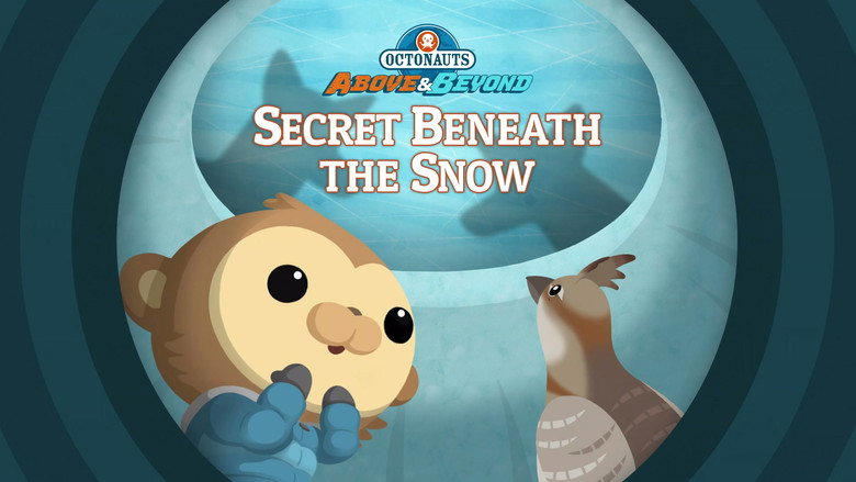 Octonauts: Above & Beyond – Season 2 - Episode 11 – Secret Beneath the Snow