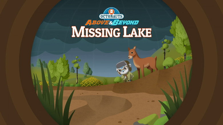 Octonauts: Above & Beyond – Season 2 - Episode 14 – Missing Lake