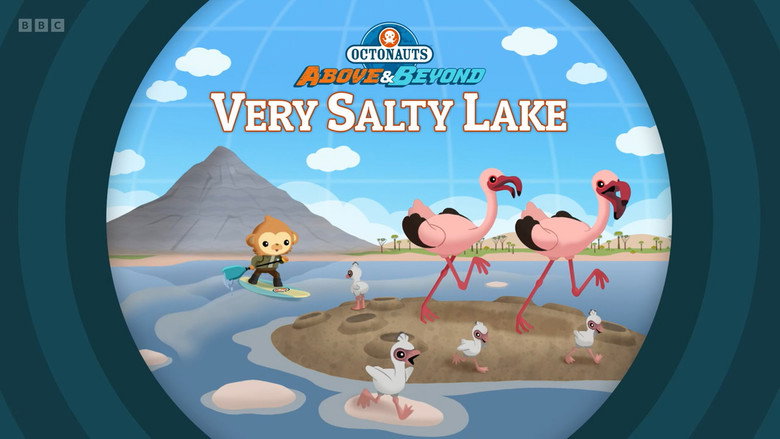 Octonauts: Above & Beyond – Season 3 - Episode 13 – Very Salty Lake