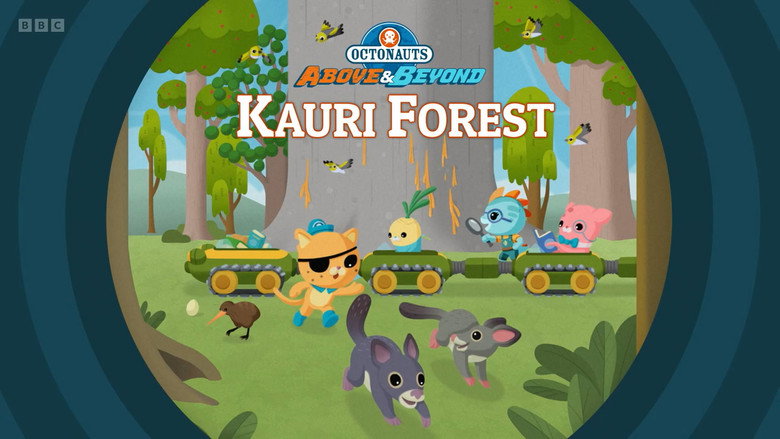 Octonauts: Above & Beyond – Season 3 - Episode 21 – Kauri Forest