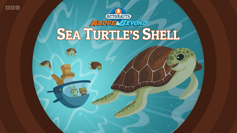 Octonauts: Above & Beyond – Season 3 - Episode 22 – Sea Turtle’s Shell