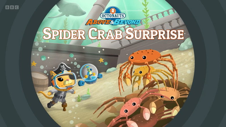 Octonauts: Above & Beyond – Season 4 - Episode 24 – Spider Crab Surprise