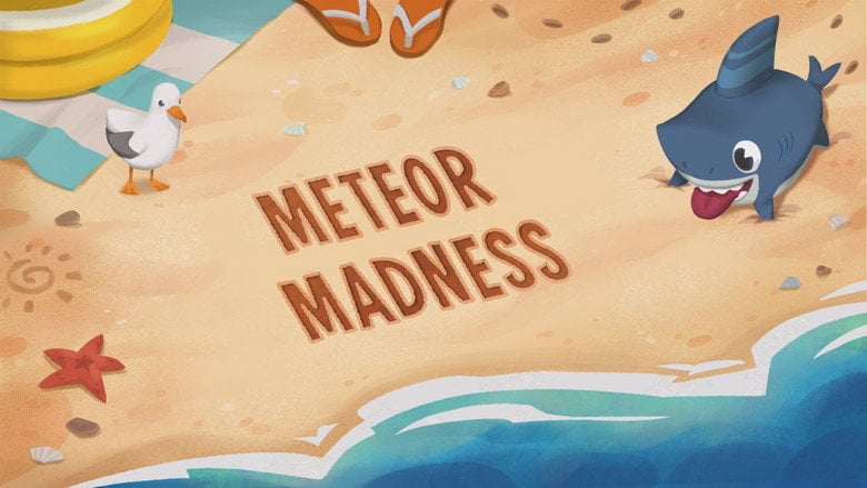Sharkdog – Season 2 - Episode 5 – Meteor Madness / Pest Friends Forever / Sleeping Like a Baby