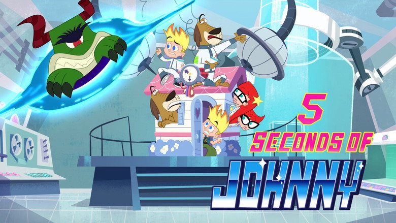 Johnny Test – Season 2 - Episode 19 – 5 Seconds of Johnny