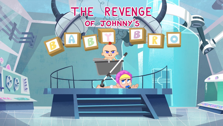 Johnny Test – Season 2 - Episode 6 – The Revenge of Johnny's Baby Bro