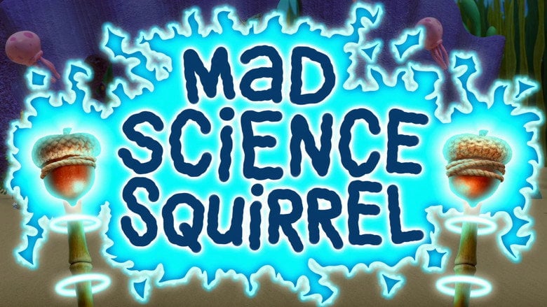 Kamp Koral: SpongeBob's Under Years – Season 2 - Episode 1 – Mad Science Squirrel