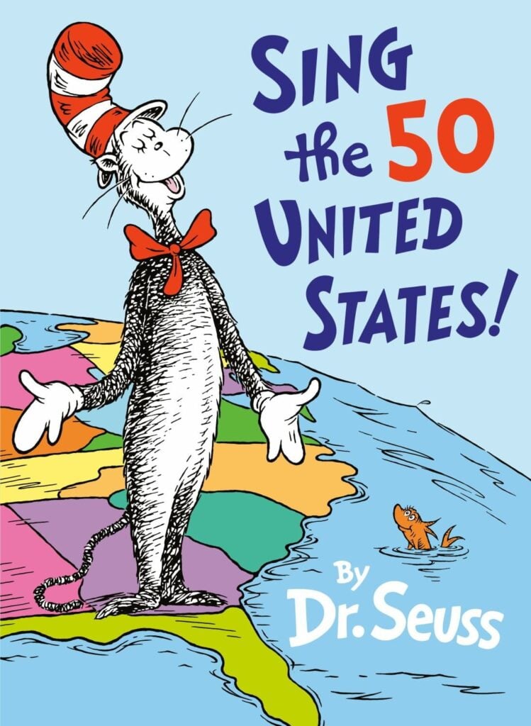 Sing the 50 States by Dr Seuss
