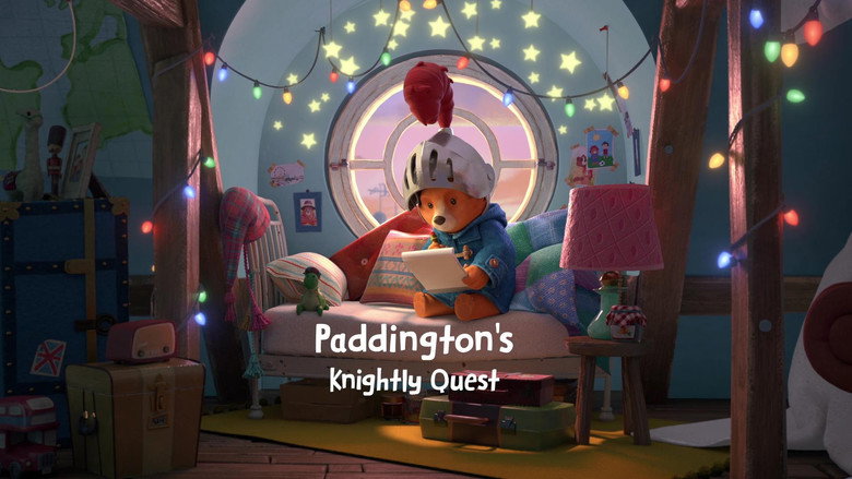 The Adventures of Paddington – Season 3 - Episode 26 – Paddington's Knightly Quest