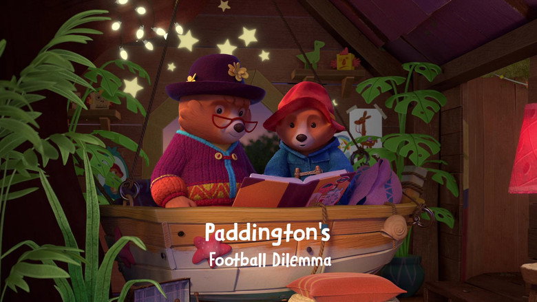 The Adventures of Paddington – Season 3 - Episode 47 – Paddington’s Football Dilemma